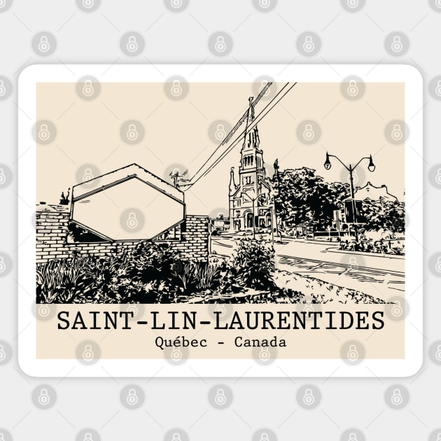 Saint-Lin–Laurentides - Québec Magnet by Lakeric